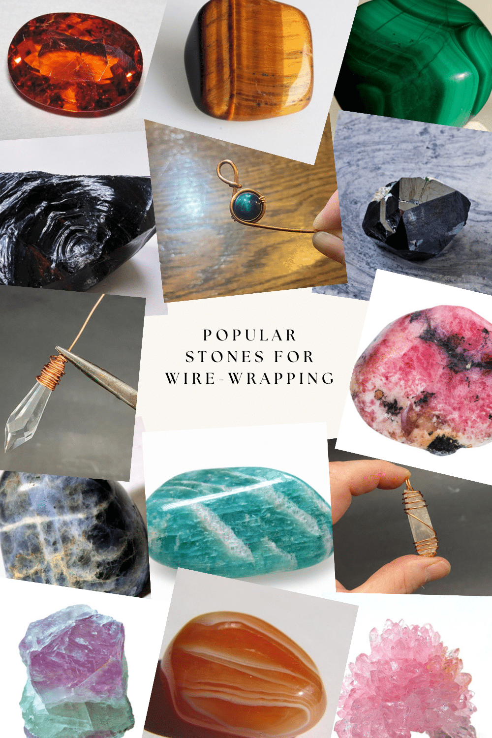 Popular Stones for Wire-Wrapping