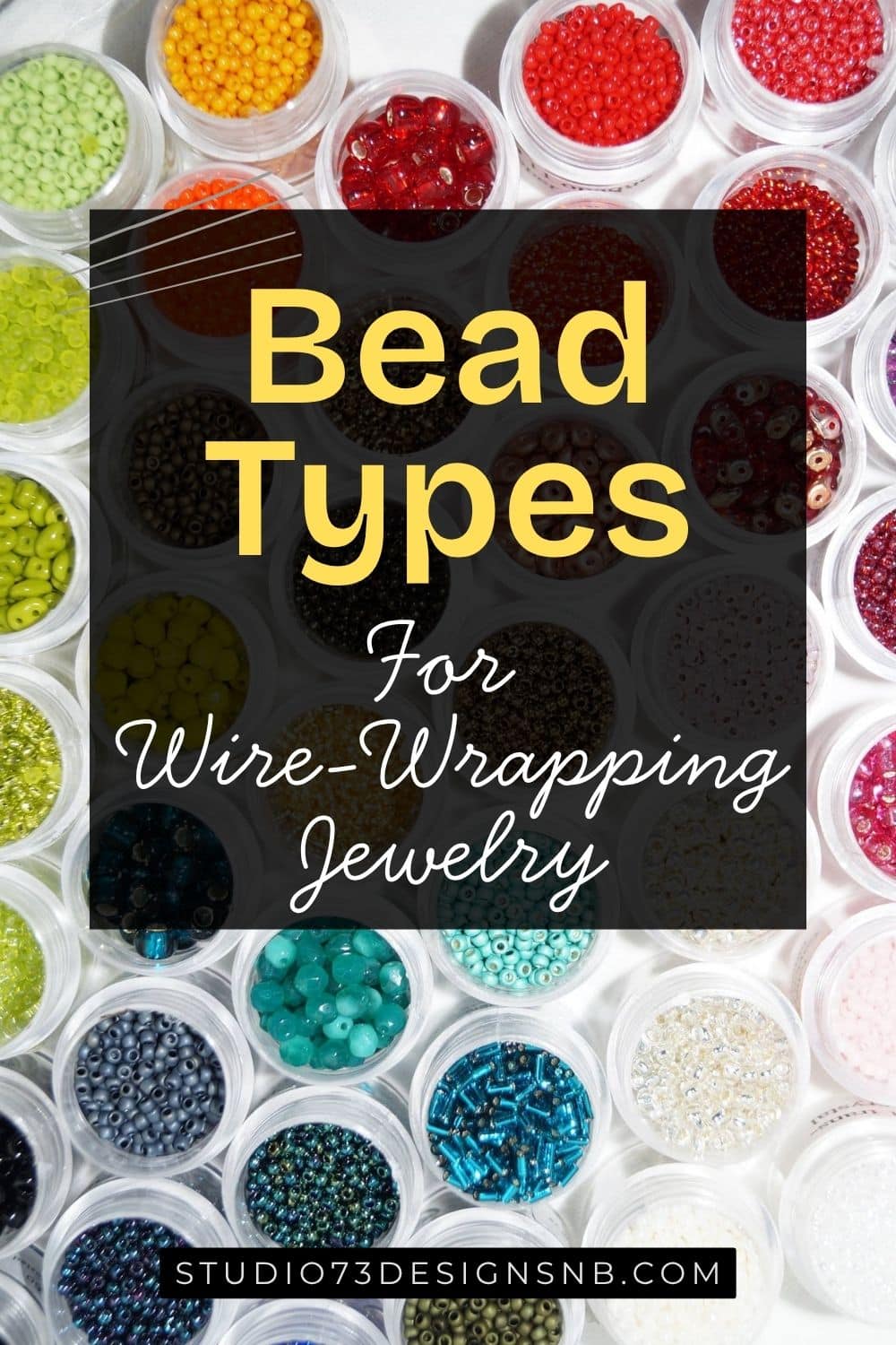 Bead Types for Wire-Wrapping Jewelry