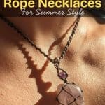 Types Of Rope Necklaces For Summer Style