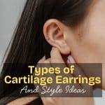Types of Cartilage Earrings And Style Ideas